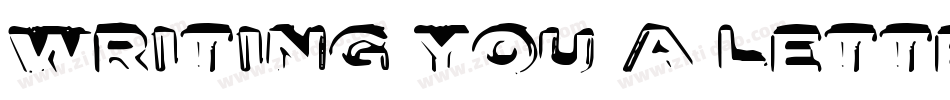 Writing You A Letter字体转换
